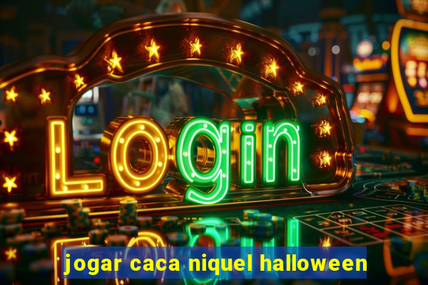 jogar caca niquel halloween